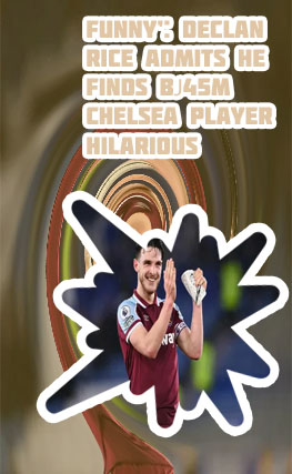 Declan rice chelsea